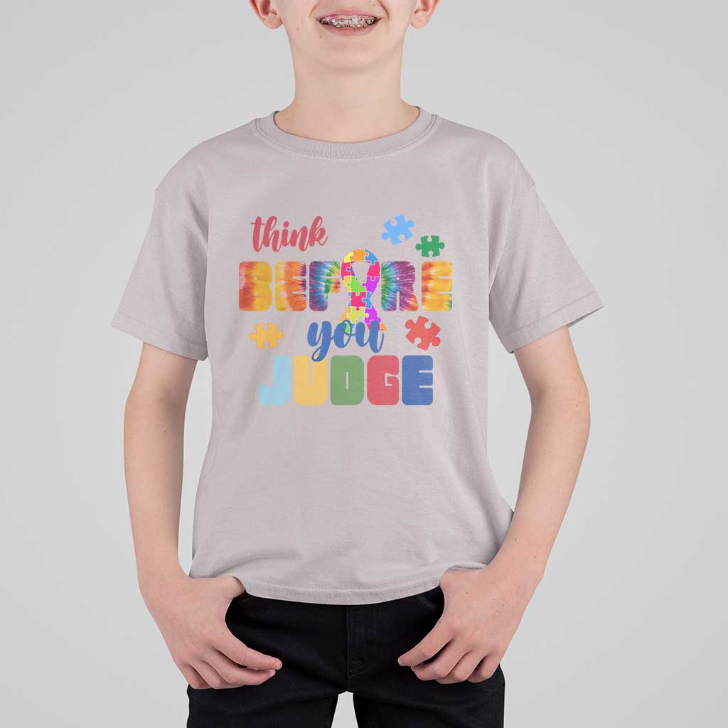Autism Awareness T Shirt For Kid Think Before You Judge Autistic Support