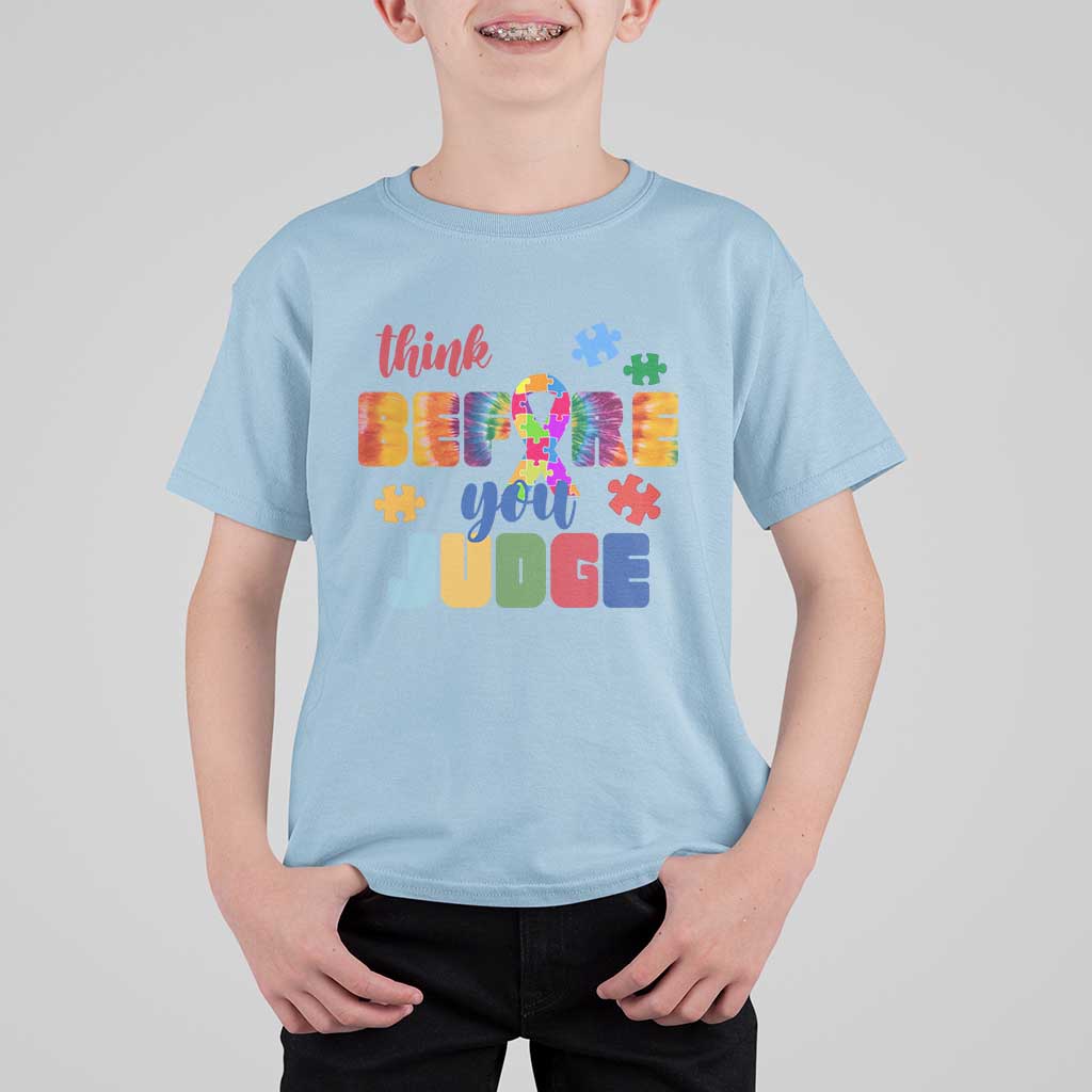 Autism Awareness T Shirt For Kid Think Before You Judge Autistic Support