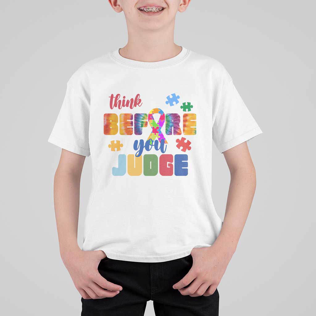Autism Awareness T Shirt For Kid Think Before You Judge Autistic Support