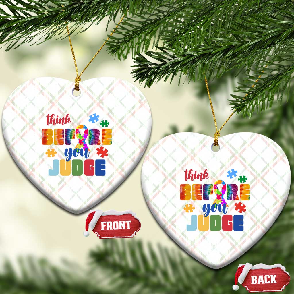 Autism Awareness Ceramic Ornament Think Before You Judge Autistic Support - Wonder Print Shop