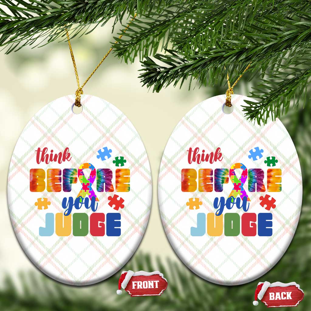 Autism Awareness Ceramic Ornament Think Before You Judge Autistic Support - Wonder Print Shop