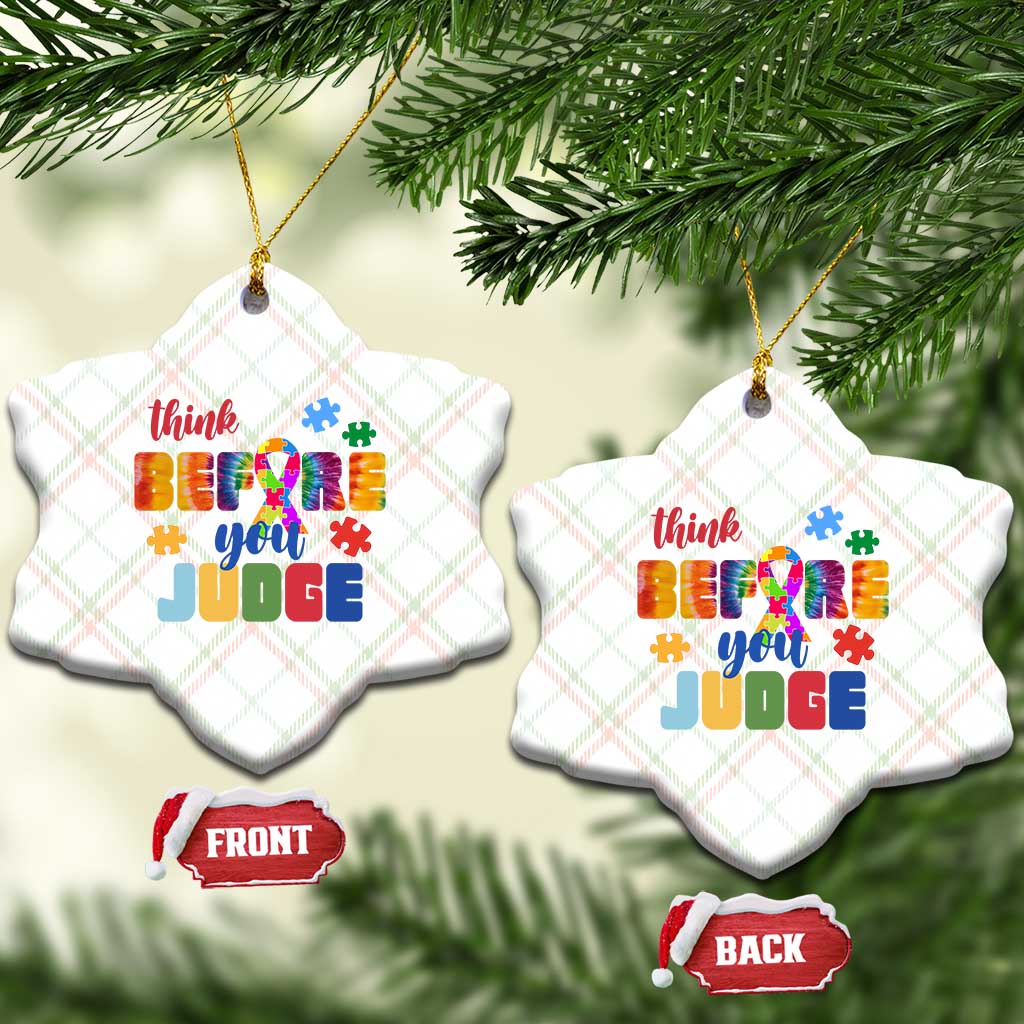 Autism Awareness Ceramic Ornament Think Before You Judge Autistic Support - Wonder Print Shop