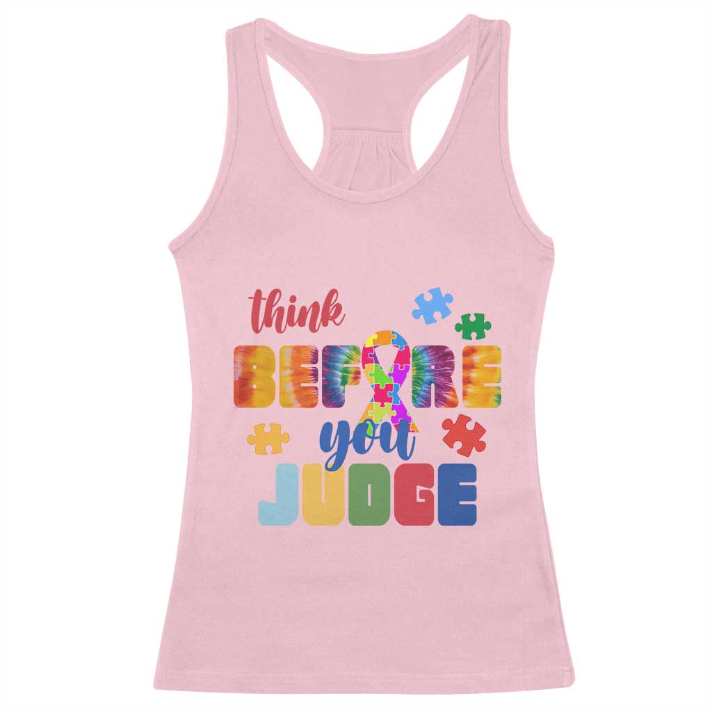 Autism Awareness Racerback Tank Top Think Before You Judge Autistic Support