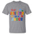 Autism Awareness T Shirt Think Before You Judge Autistic Support