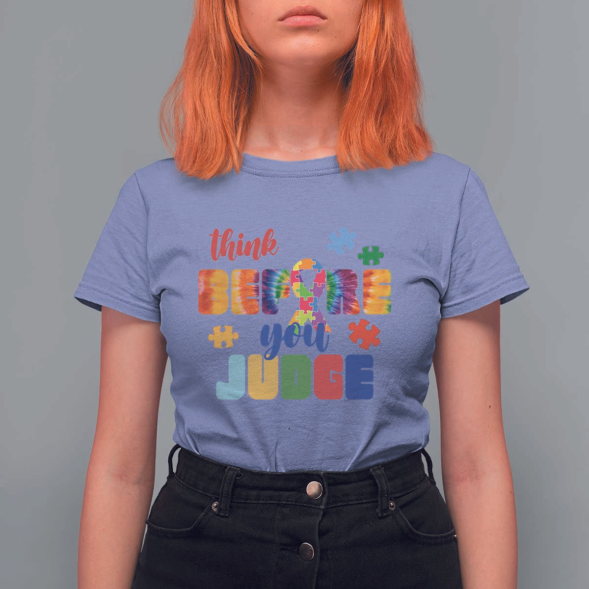 Autism Awareness T Shirt For Women Think Before You Judge Autistic Support