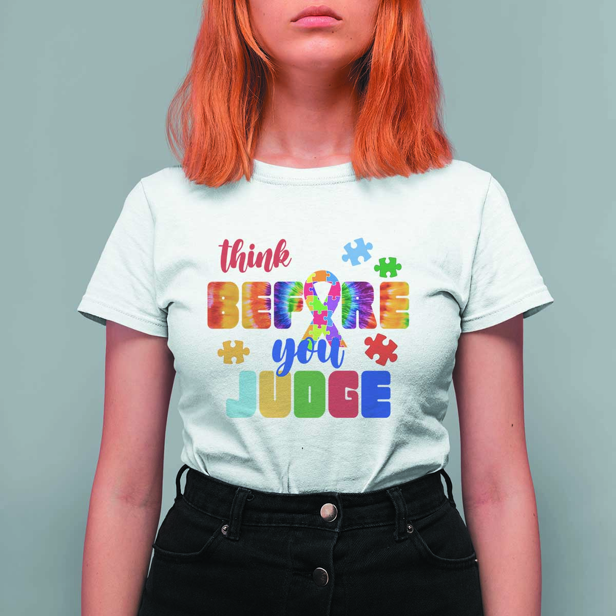 Autism Awareness T Shirt For Women Think Before You Judge Autistic Support