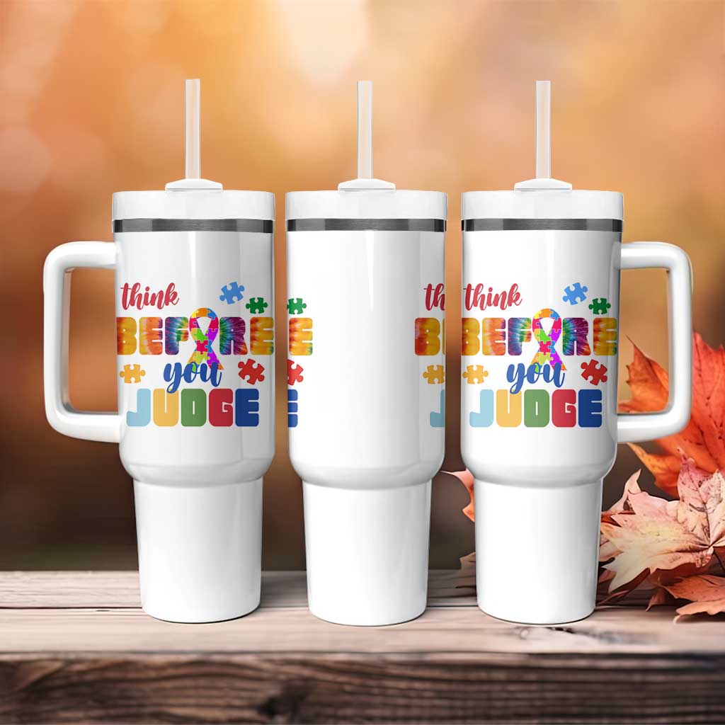Autism Awareness Tumbler With Handle Think Before You Judge Autistic Support