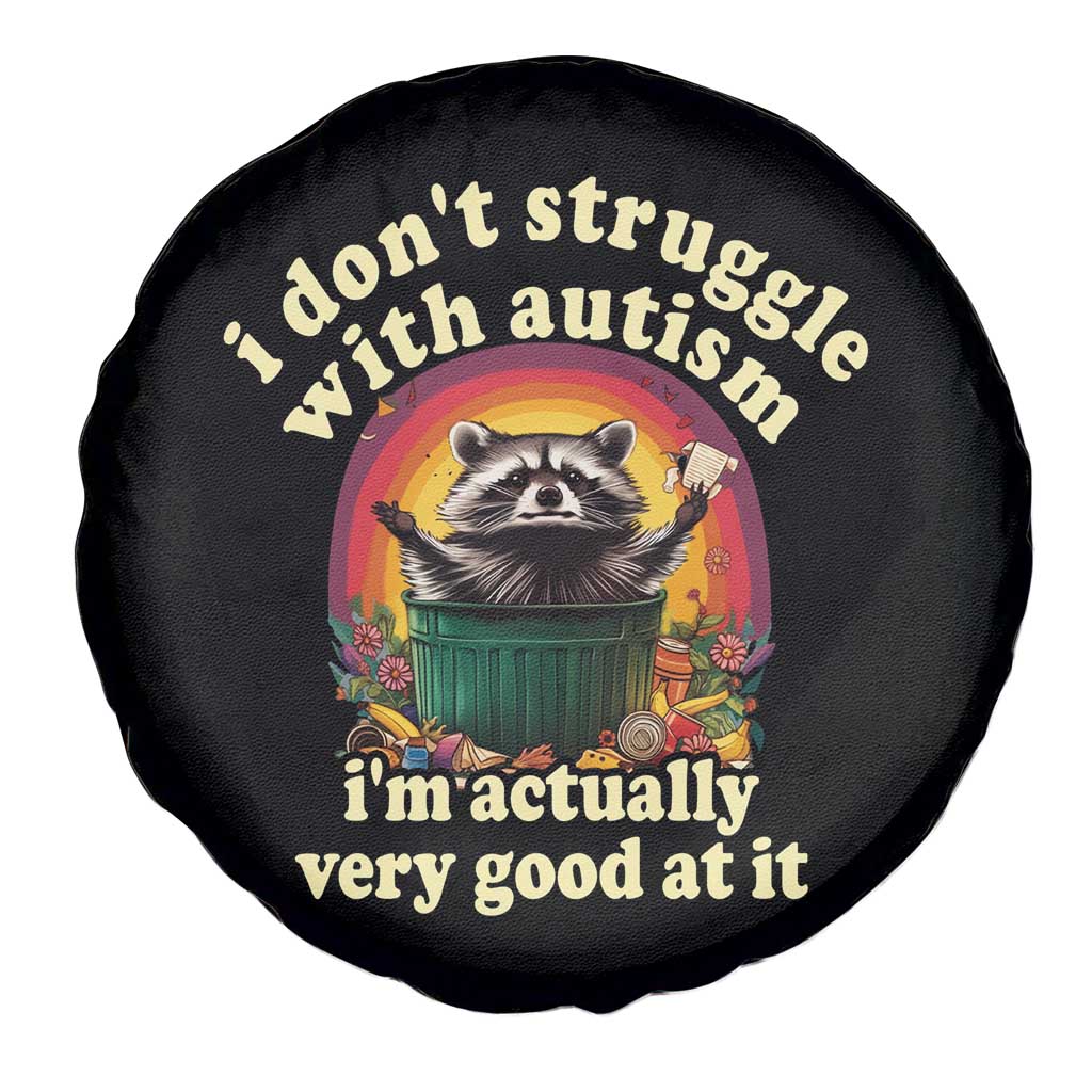Funny Autistic Raccoon Meme Spare Tire Cover I Don't Struggle With Autism
