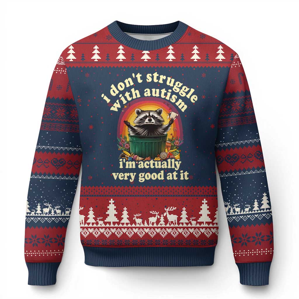 Funny Autistic Raccoon Meme Ugly Christmas Sweater I Don't Struggle With Autism - Wonder Print Shop