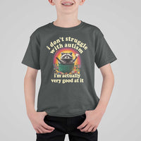 Funny Autistic Raccoon Meme T Shirt For Kid I Don't Struggle With Autism