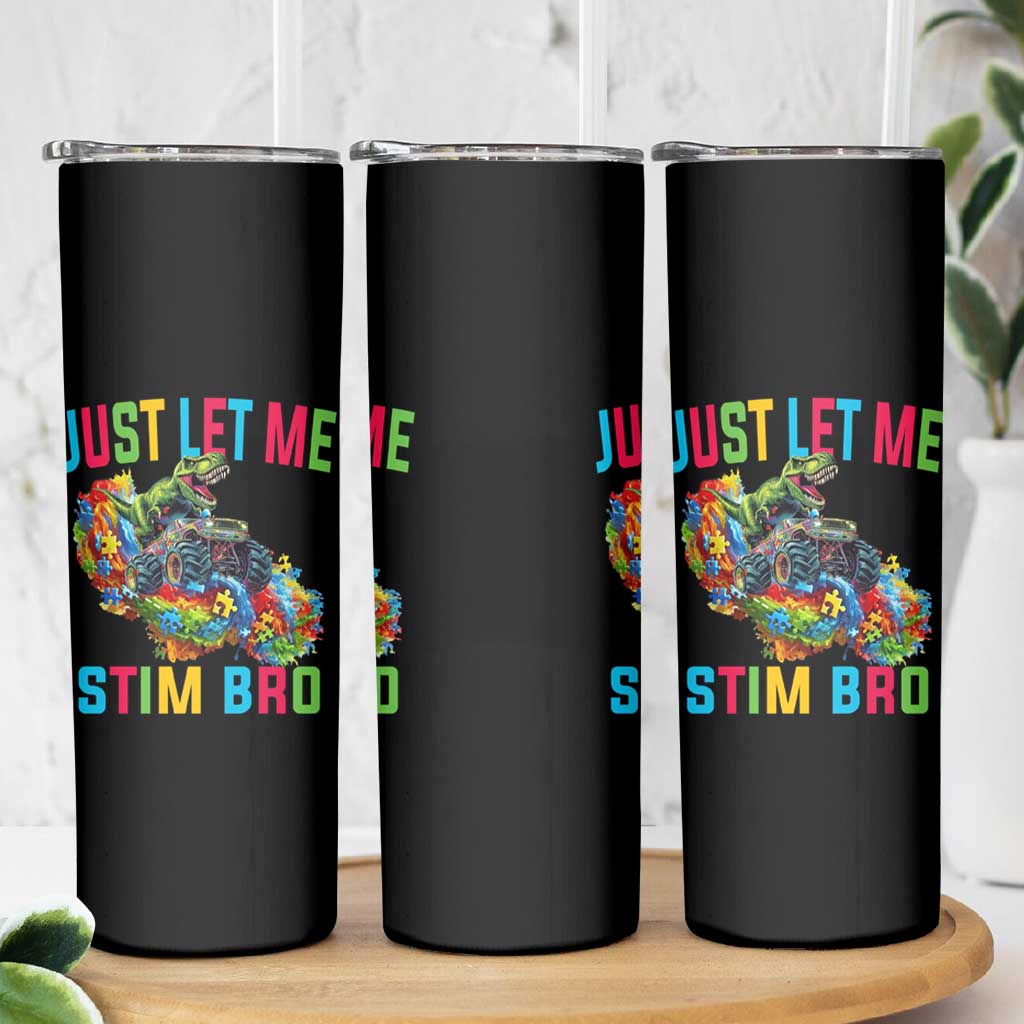 Autistic Dino Rex Driving Monster Truck Skinny Tumbler Autism Is My Superpower
