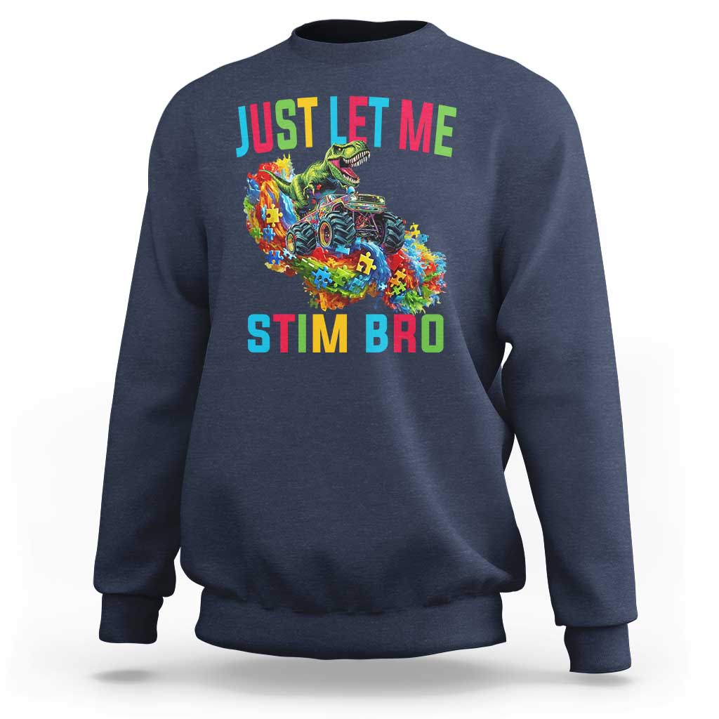 Autistic Dino Rex Driving Monster Truck Sweatshirt Autism Is My Superpower