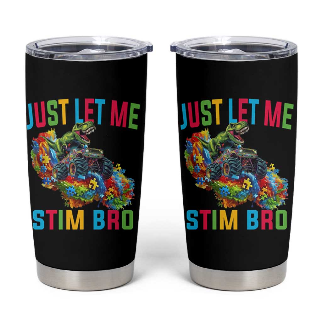 Autistic Dino Rex Driving Monster Truck Tumbler Cup Autism Is My Superpower