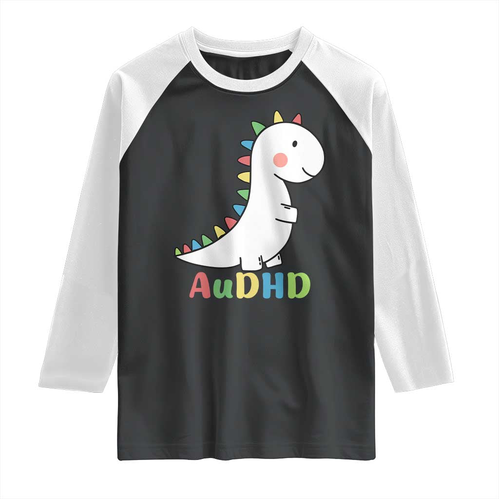 Cute Dinosaur AuDHD Raglan Shirt ADHD Awareness