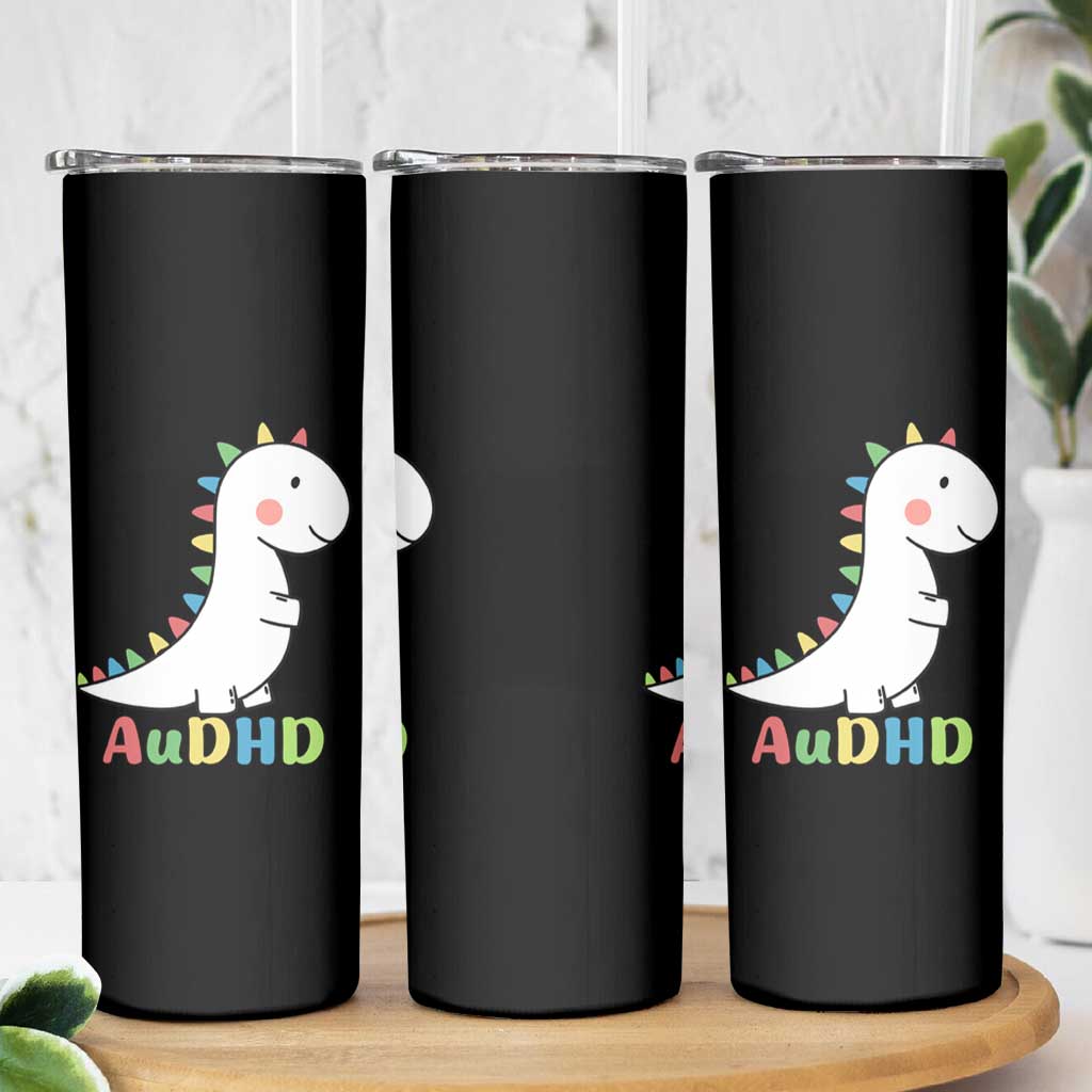 Cute Dinosaur AuDHD Skinny Tumbler ADHD Awareness