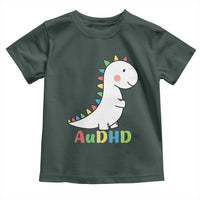Cute Dinosaur AuDHD Toddler T Shirt ADHD Awareness
