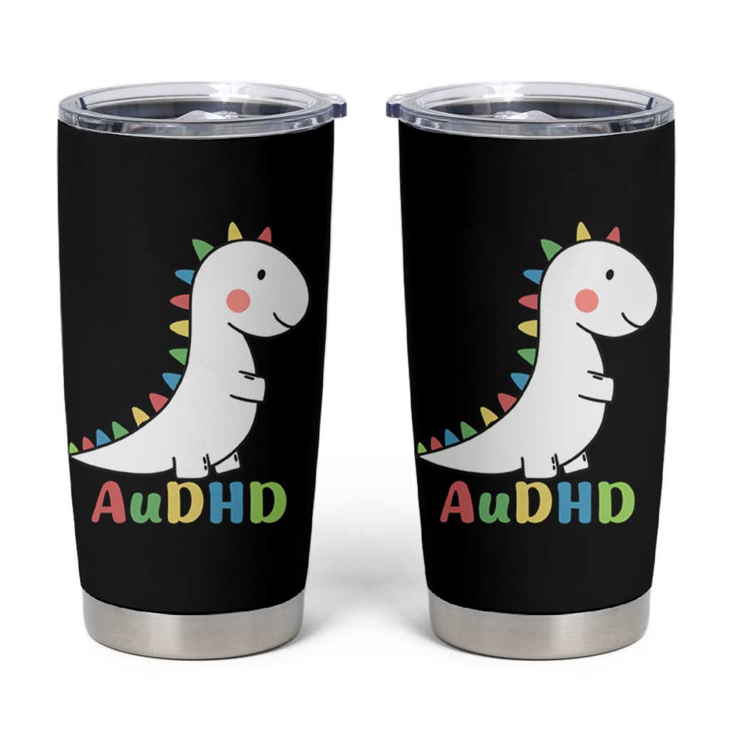 Cute Dinosaur AuDHD Tumbler Cup ADHD Awareness