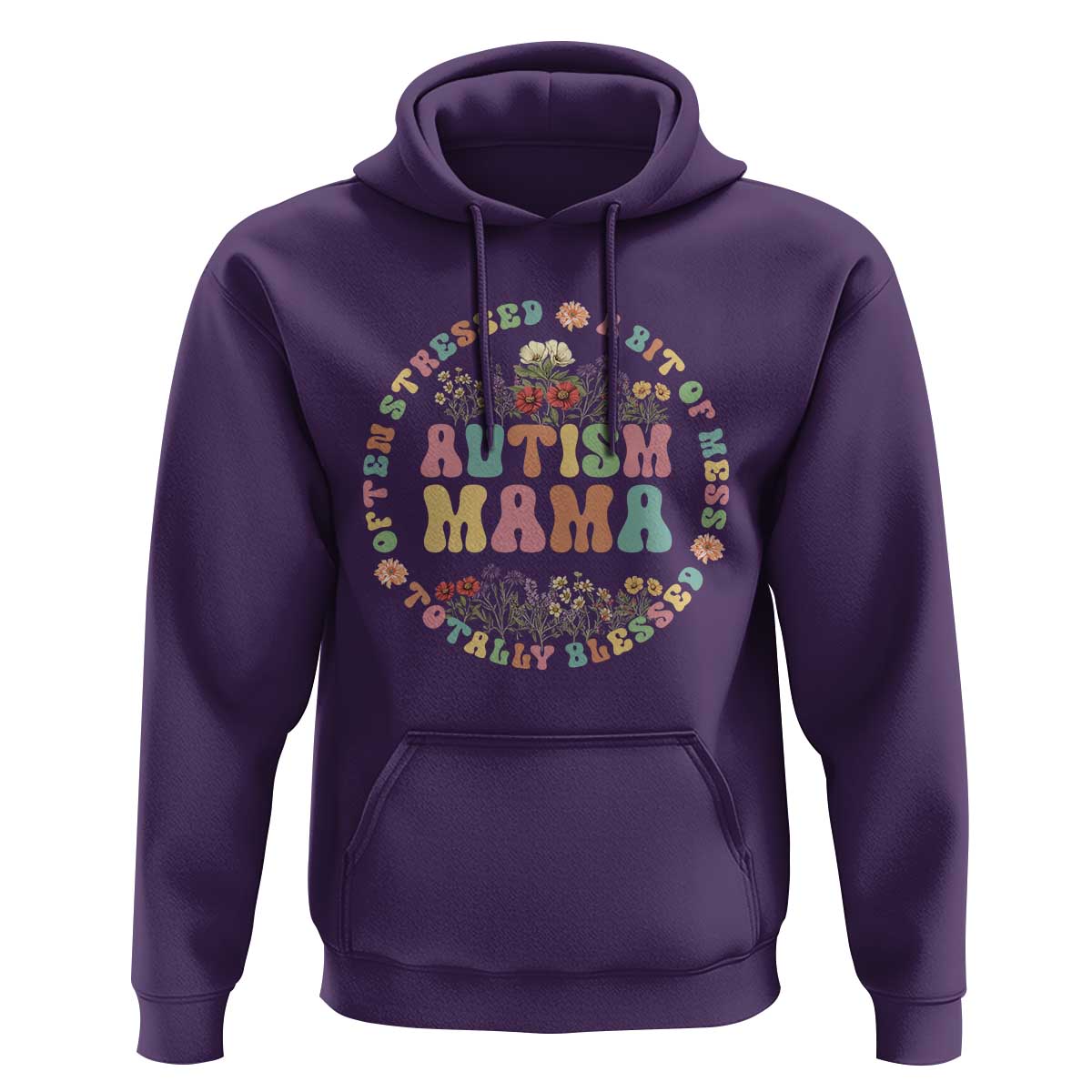 Autism Mama Hoodie Totally Blessed Often Stressed A Bit Of A Mess