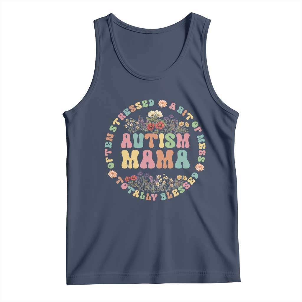 Autism Mama Tank Top Totally Blessed Often Stressed A Bit Of A Mess