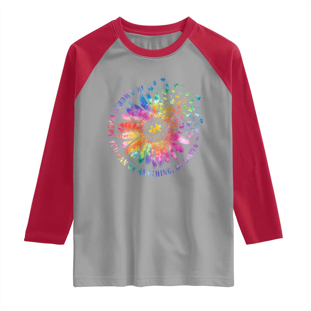 Be Kind Autism Awareness Raglan Shirt Kindness Sunflower Tie Dye Puzzle