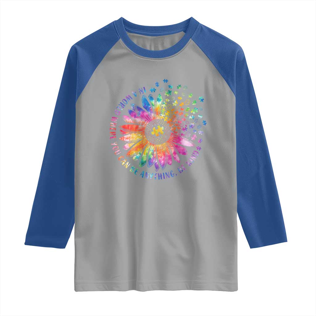 Be Kind Autism Awareness Raglan Shirt Kindness Sunflower Tie Dye Puzzle