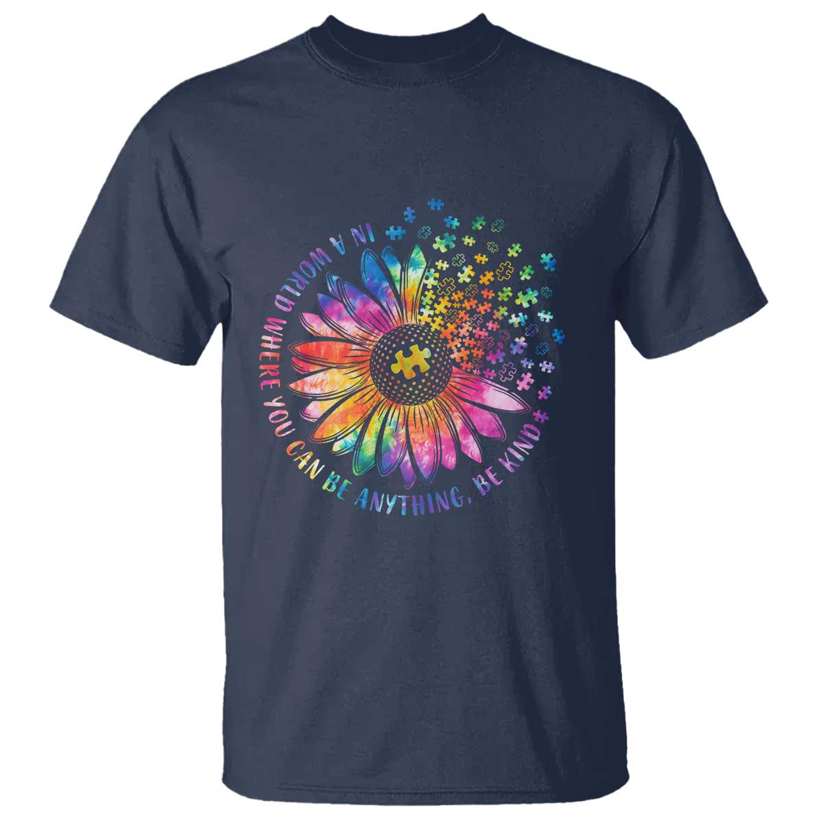 Be Kind Autism Awareness T Shirt Kindness Sunflower Tie Dye Puzzle
