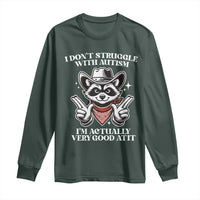 Funny Autistic Raccoon Long Sleeve Shirt I Don't Struggle With Autism