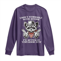 Funny Autistic Raccoon Long Sleeve Shirt I Don't Struggle With Autism