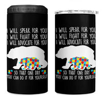Autism Mama Bear 4 in 1 Can Cooler Tumbler I Will Speak Fight Advocate For You