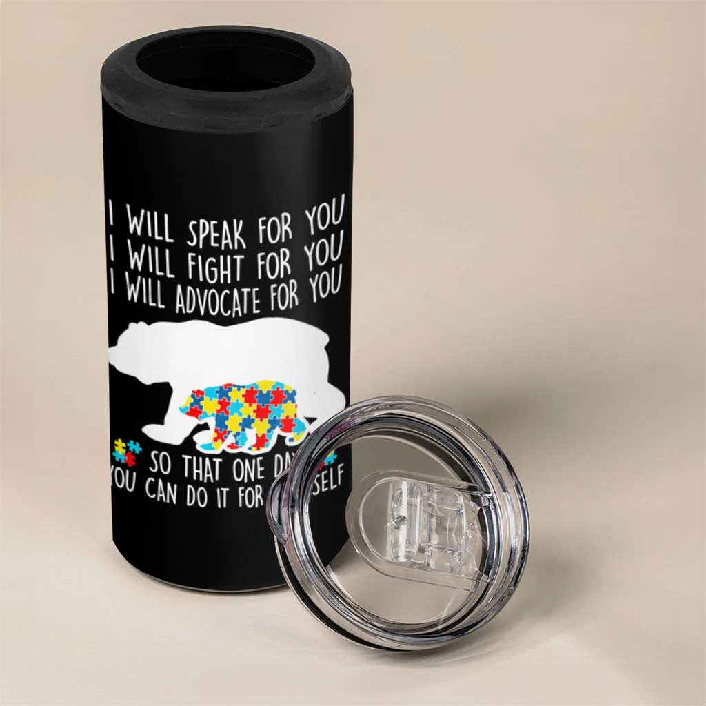 Autism Mama Bear 4 in 1 Can Cooler Tumbler I Will Speak Fight Advocate For You