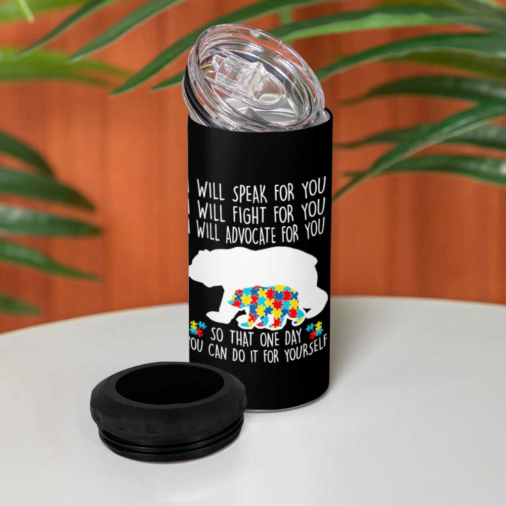 Autism Mama Bear 4 in 1 Can Cooler Tumbler I Will Speak Fight Advocate For You