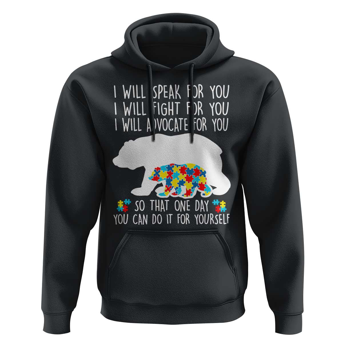 Autism Mama Bear Hoodie I Will Speak Fight Advocate For You