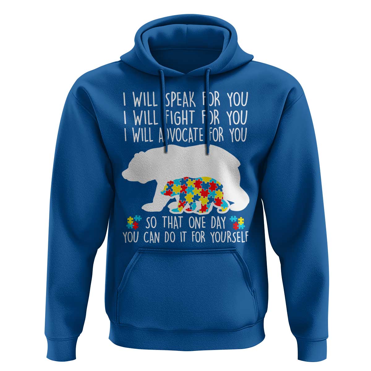Autism Mama Bear Hoodie I Will Speak Fight Advocate For You