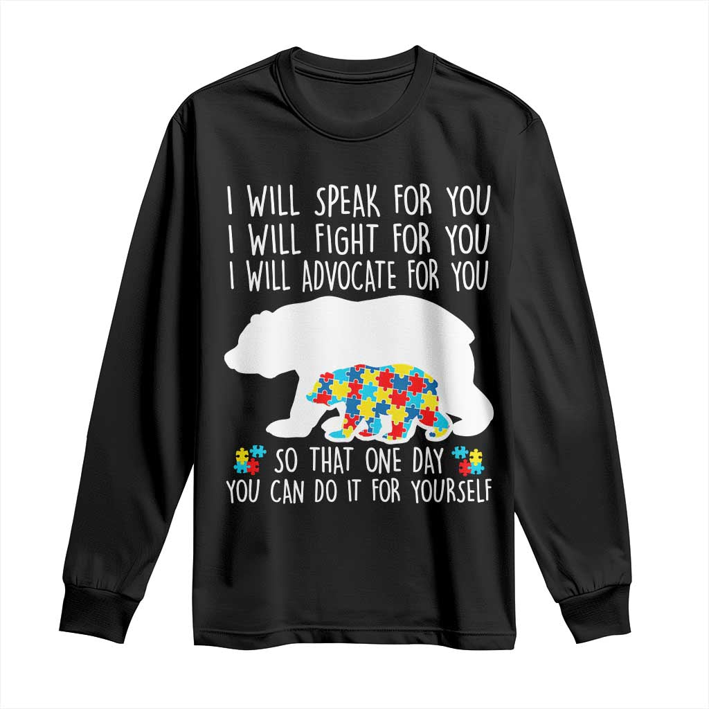 Autism Mama Bear Long Sleeve Shirt I Will Speak Fight Advocate For You