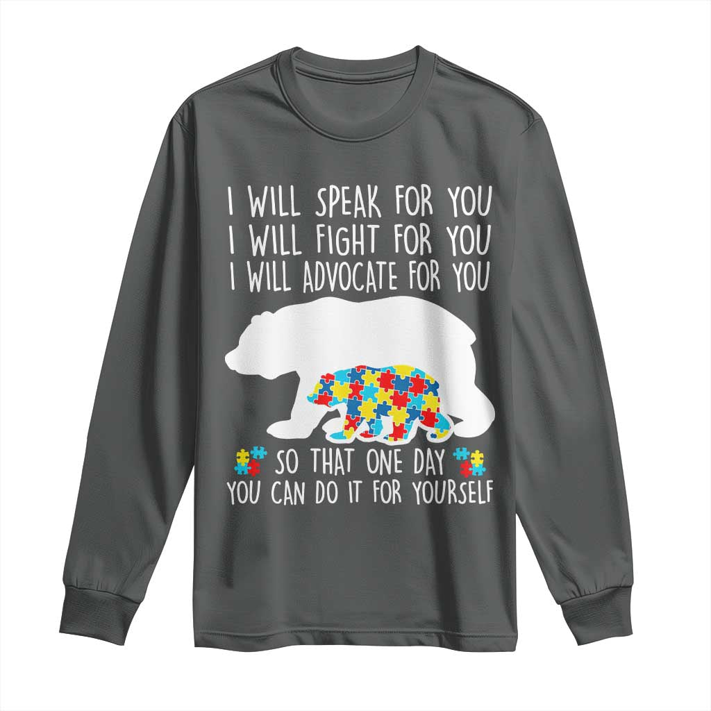 Autism Mama Bear Long Sleeve Shirt I Will Speak Fight Advocate For You