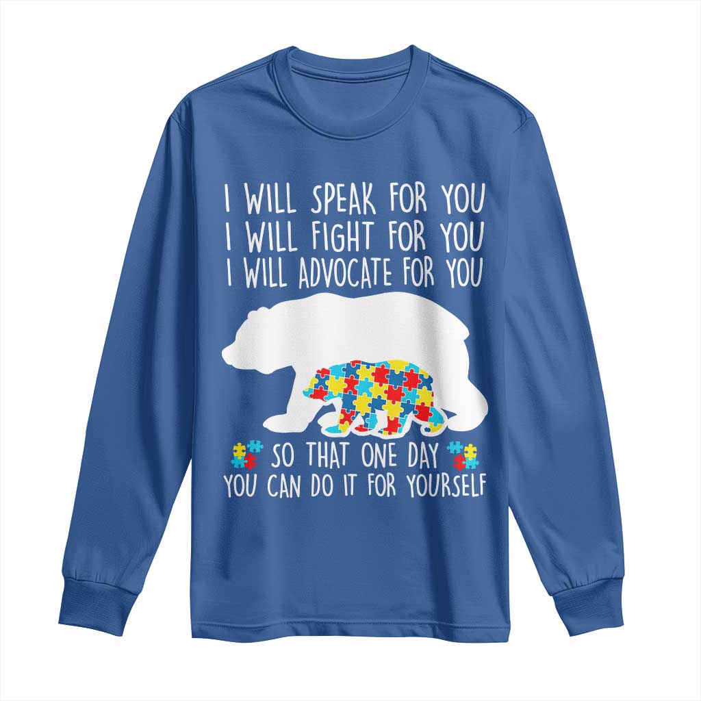 Autism Mama Bear Long Sleeve Shirt I Will Speak Fight Advocate For You