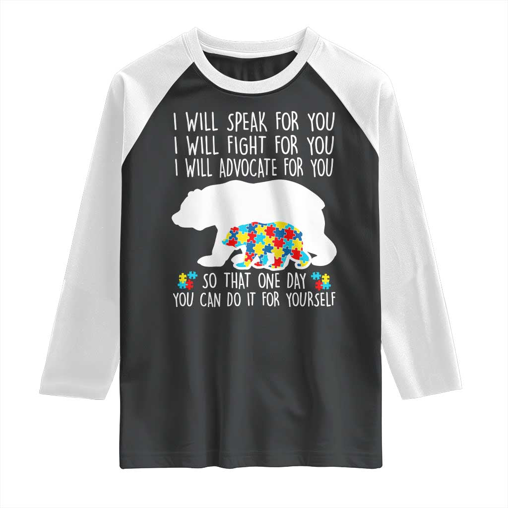 Autism Mama Bear Raglan Shirt I Will Speak Fight Advocate For You