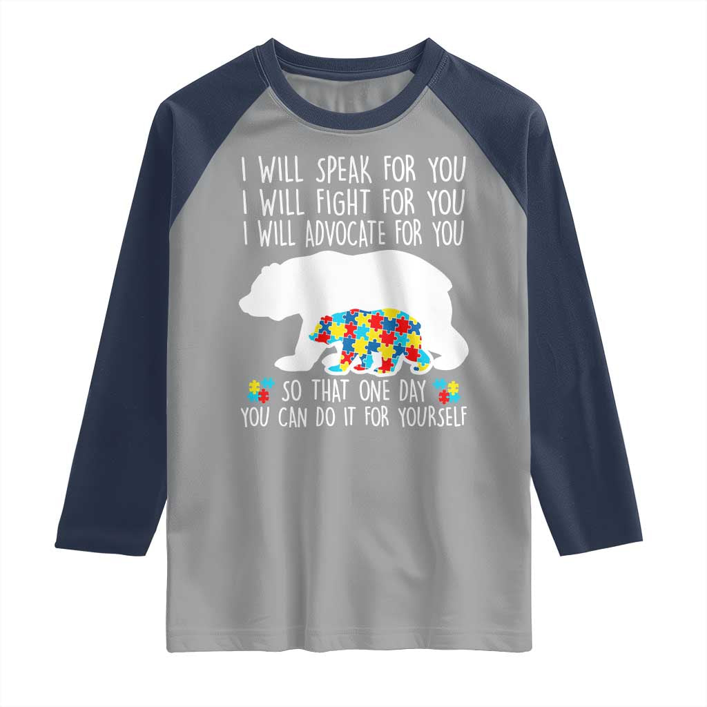 Autism Mama Bear Raglan Shirt I Will Speak Fight Advocate For You