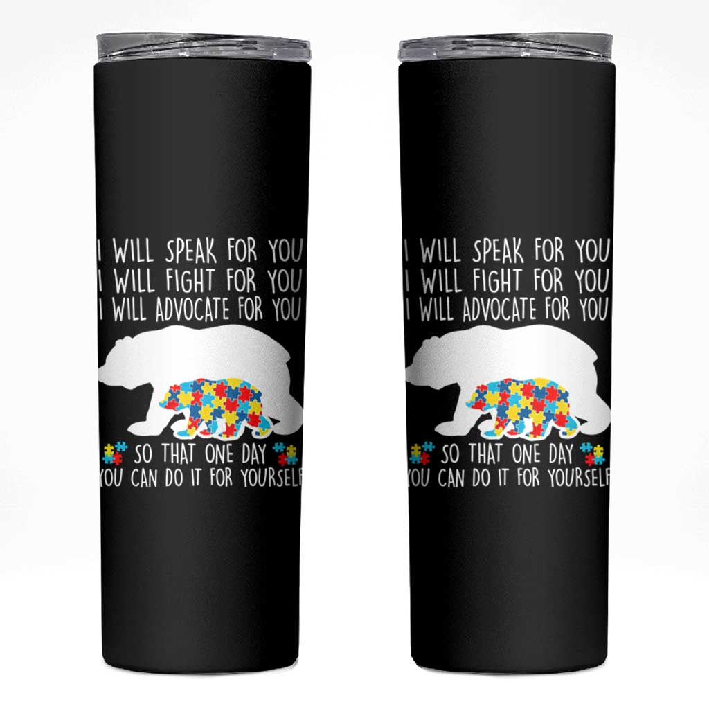 Autism Mama Bear Skinny Tumbler I Will Speak Fight Advocate For You