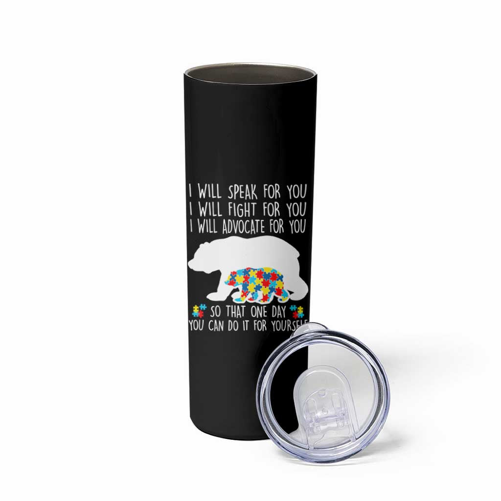 Autism Mama Bear Skinny Tumbler I Will Speak Fight Advocate For You