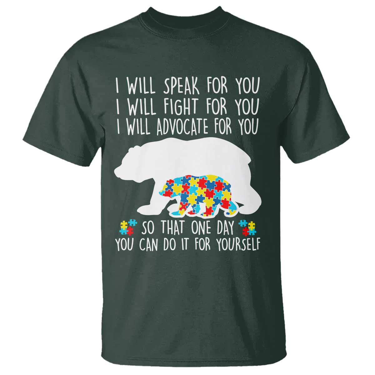 Autism Mama Bear T Shirt I Will Speak Fight Advocate For You