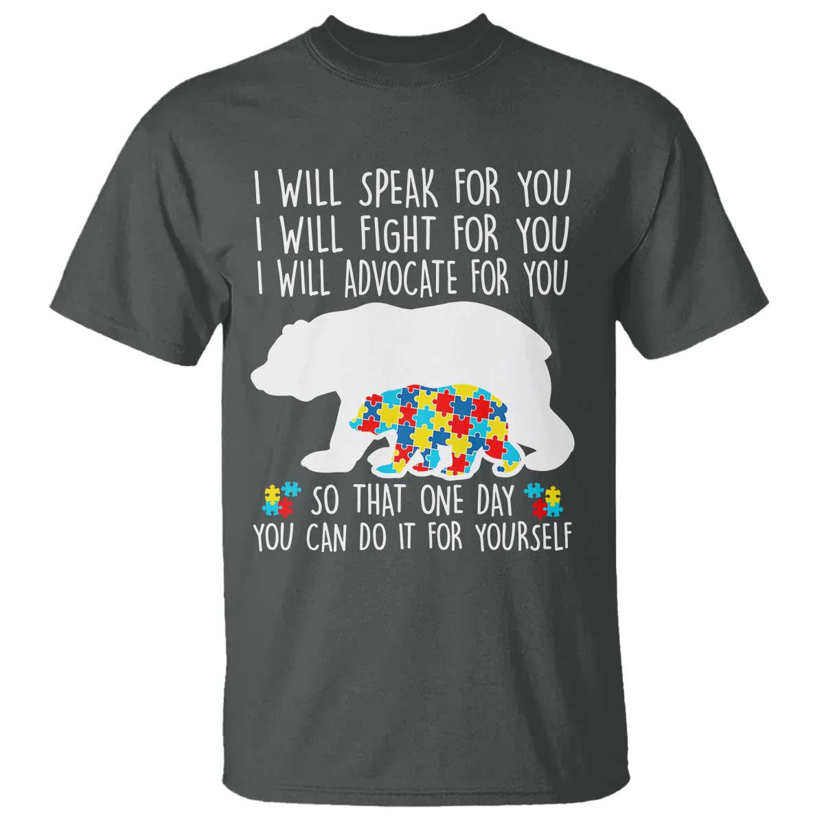 Autism Mama Bear T Shirt I Will Speak Fight Advocate For You