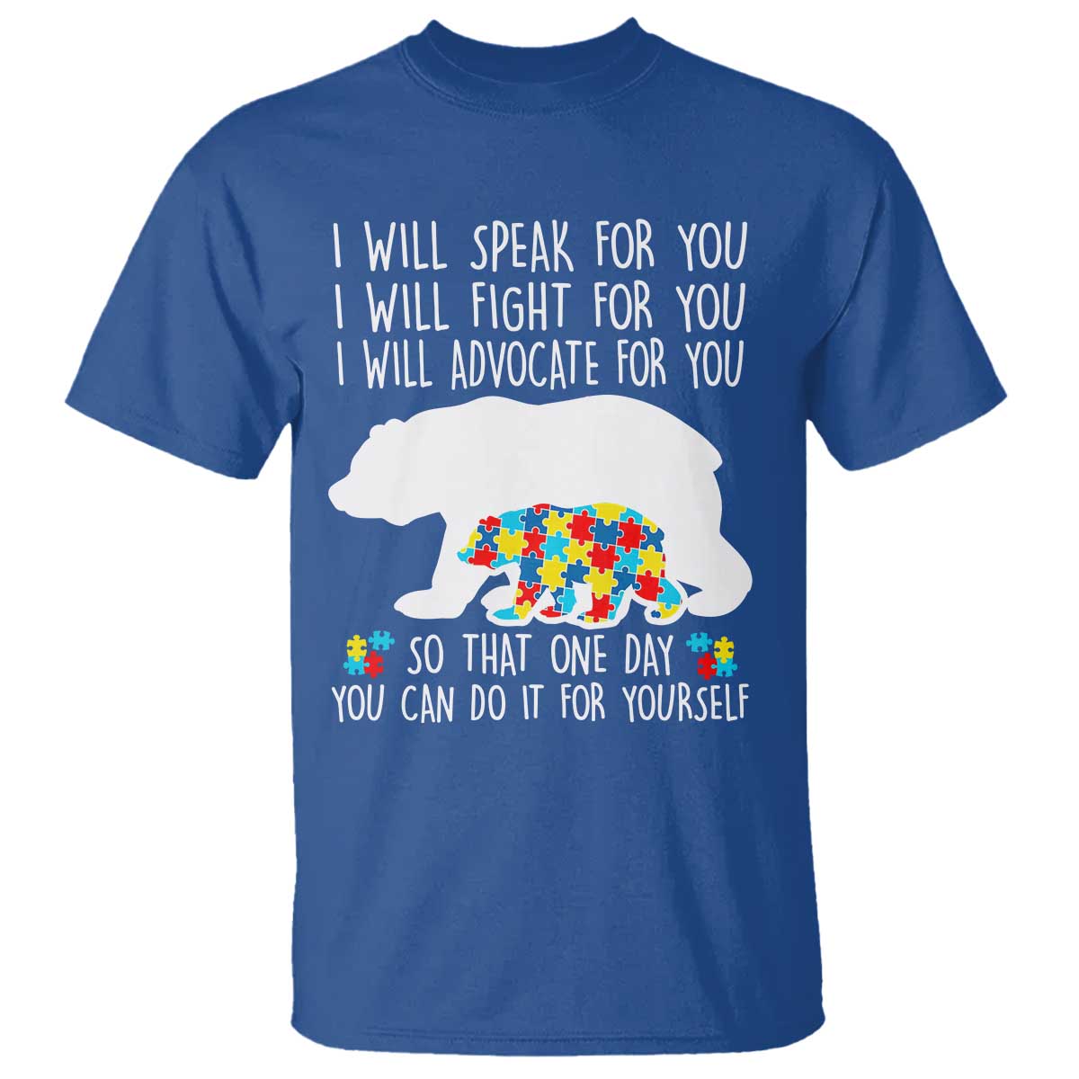 Autism Mama Bear T Shirt I Will Speak Fight Advocate For You