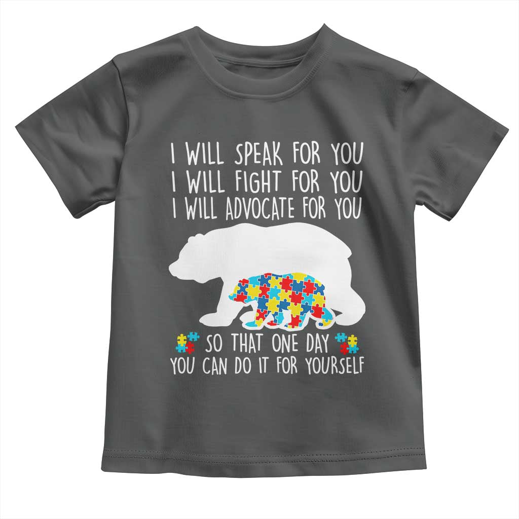 Autism Mama Bear Toddler T Shirt I Will Speak Fight Advocate For You