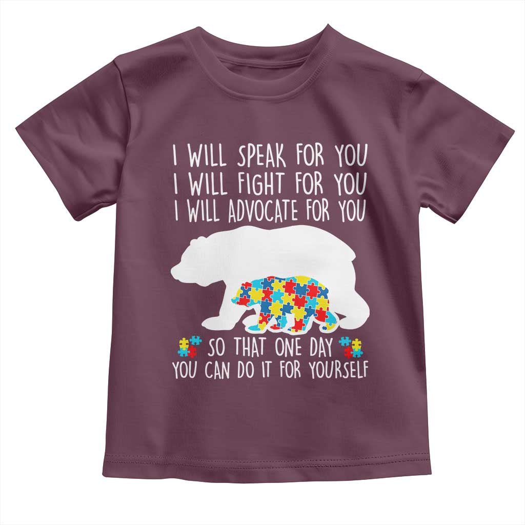 Autism Mama Bear Toddler T Shirt I Will Speak Fight Advocate For You