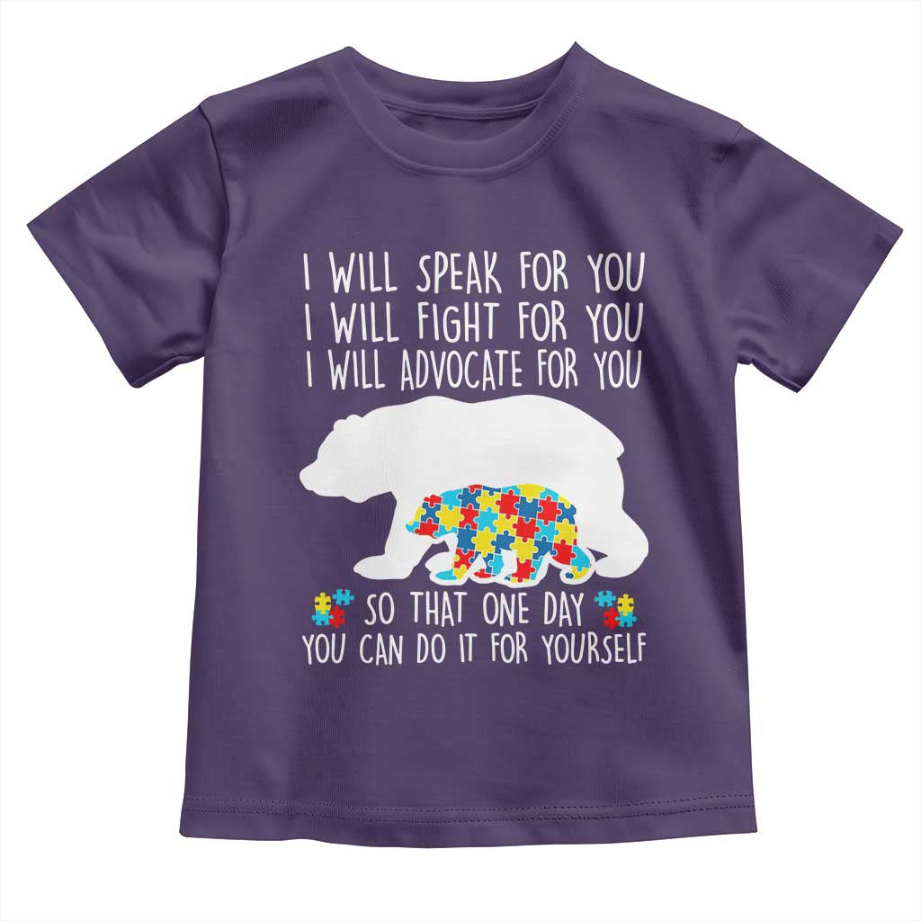 Autism Mama Bear Toddler T Shirt I Will Speak Fight Advocate For You