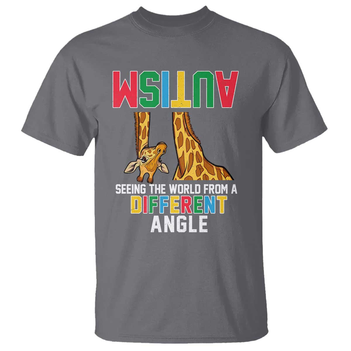 Giraffe Autism Awareness T Shirt Seeing World Different Angle