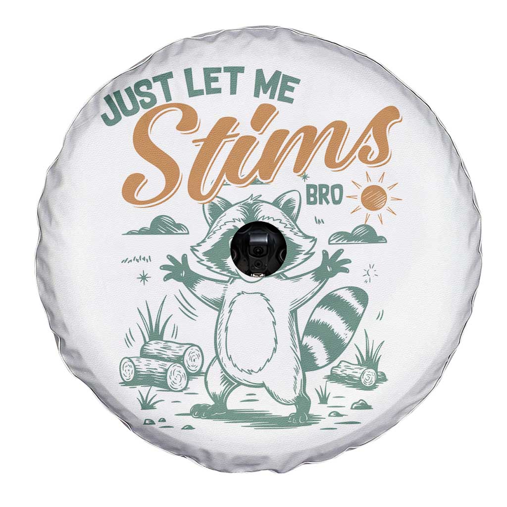 Funny Raccoon Autism Awareness Spare Tire Cover Just Let Me Stim Bro