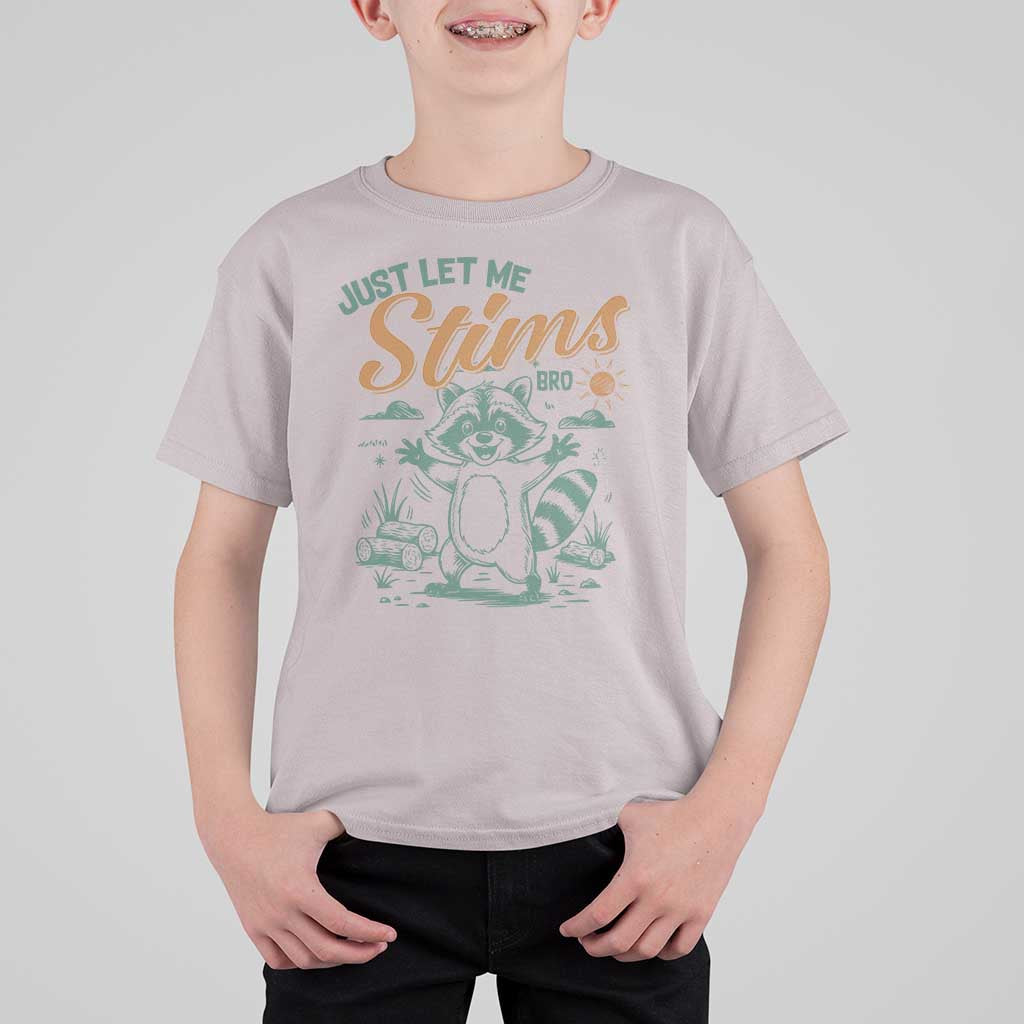 Funny Raccoon Autism Awareness T Shirt For Kid Just Let Me Stim Bro