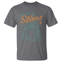 Funny Raccoon Autism Awareness T Shirt Just Let Me Stim Bro